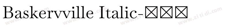 Baskervville Italic字体转换 Baskervville Italic字体转换